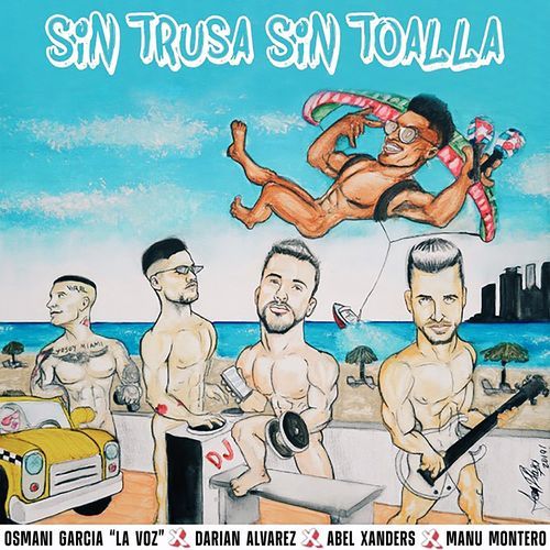 Sin Trusa Sin Toalla