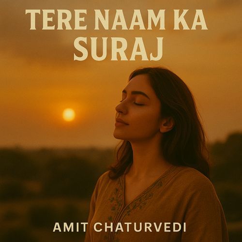 Tere Naam Ka Suraj