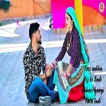 Teri aakha tij ki Sadi chhori bangi tuto ladi