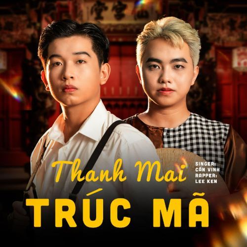 Thanh Mai Trúc Mã (Remix)