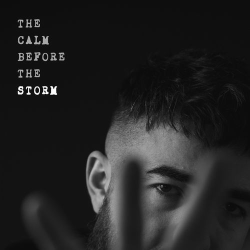 The Calm Before the Storm