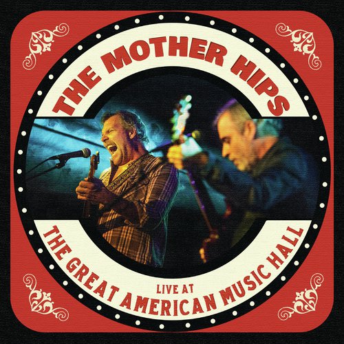 The Mother Hips Live at The Great American Music Hall