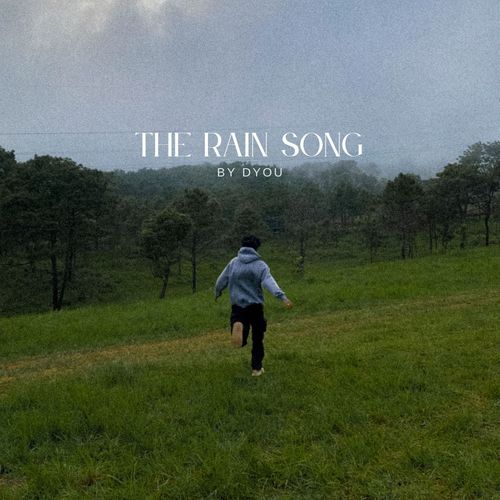The Rain Song