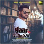Yaar Tutte Dil
