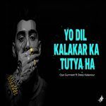 Yo Dil Kalakar Ka Tutya Ha
