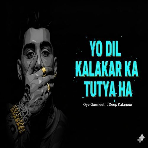 Yo Dil Kalakar Ka Tutya Ha