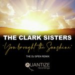 You Brought The Sunshine (DJ Spen Remix)