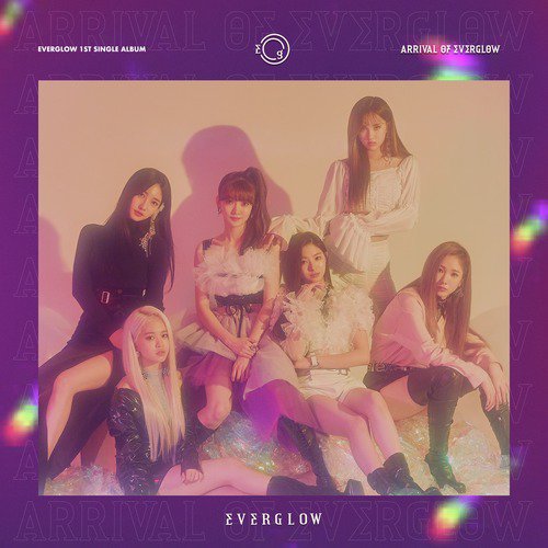 ARRIVAL OF EVERGLOW