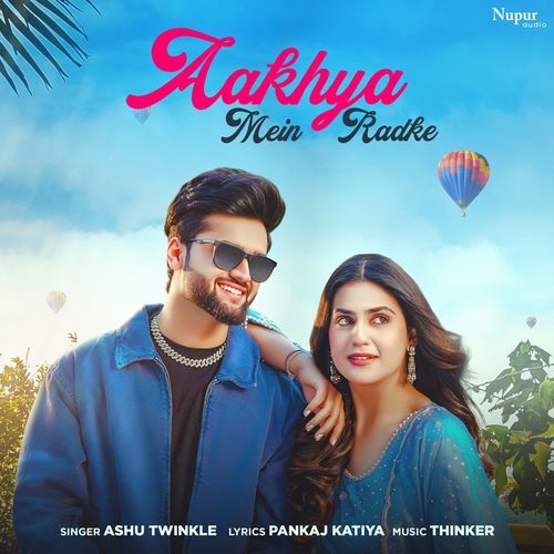 Aakhya Mein Radke
