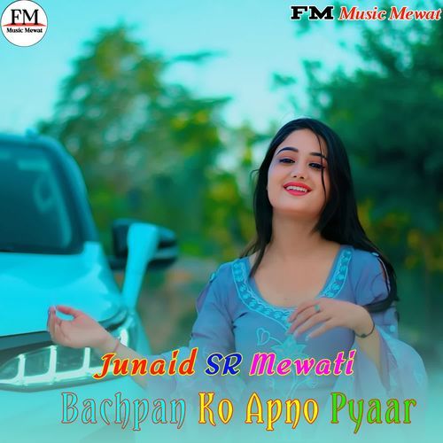 Bachpan Ko Apno Pyaar