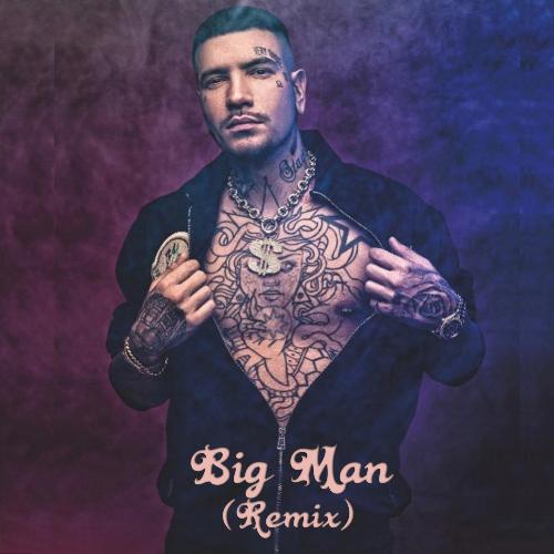 Big Man (Remix)