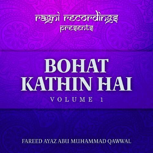 Bohat Kathin Hai, Vol. 1