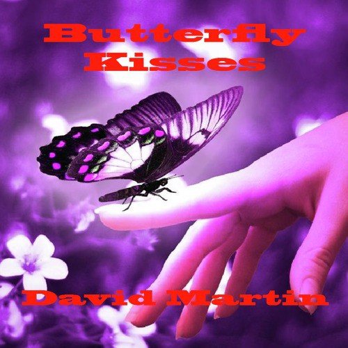 Butterfly Kisses