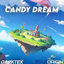 Candy Dream-Ew0ObhBAWVQ