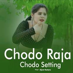 Chodo Raja Chodo Setting-SDkoQwQITns