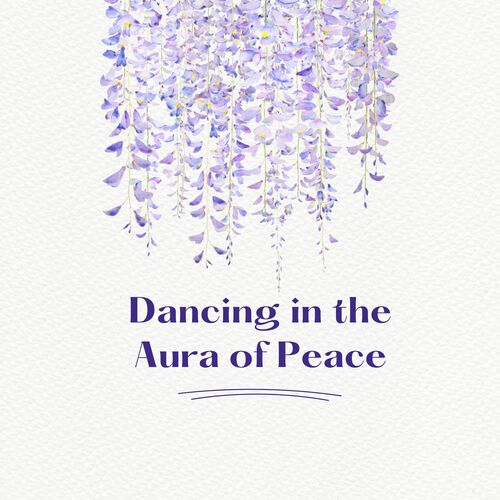 Dancing in the Aura of Peace cover art