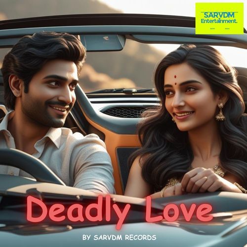 Deadly Love
