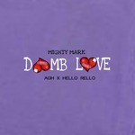 Dumb Love