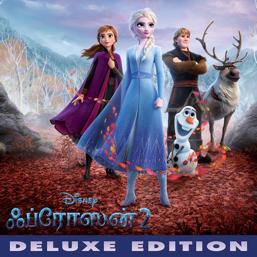 Frozen 2 Tamil Original Motion Picture Soundtrack Deluxe Edition