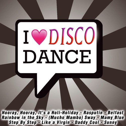 I Love Disco Dance
