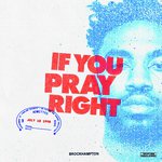 IF YOU PRAY RIGHT