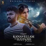 Kanavellam Un Maayam