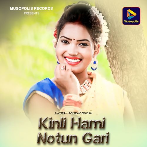 Kinli Hami Notun Gari