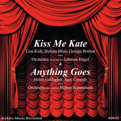 Kiss Me Kate & Anything Goes