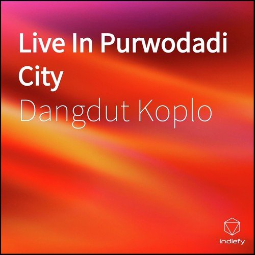 Live In Purwodadi City