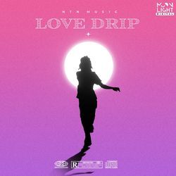 Love Drip-AQYZU0Jgdgc