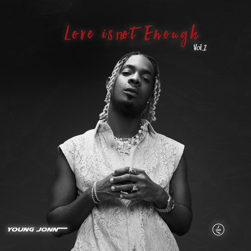 Love Is Not Enough, Vol. 2