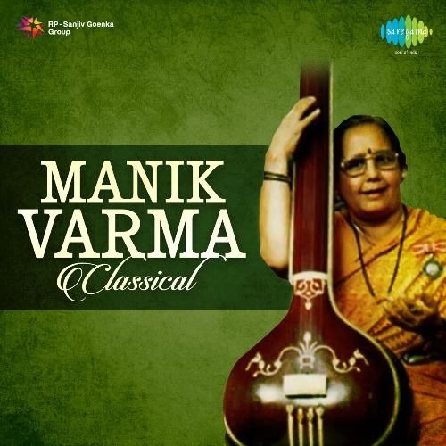 Manik Varma - Classical