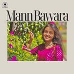 Mann Bawara artwork