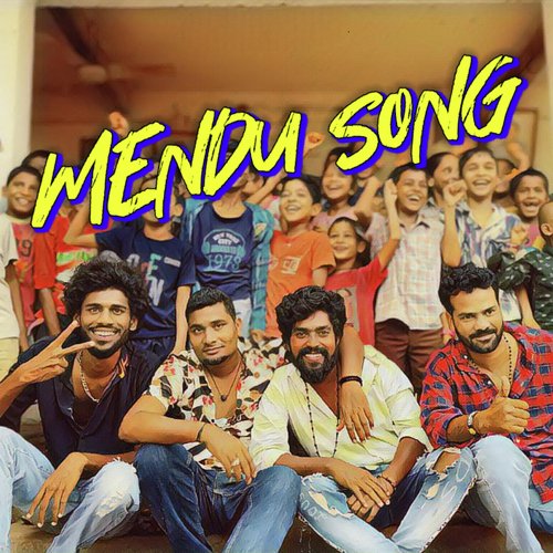 Mendu Song