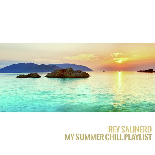 My Summer Chill Playlist