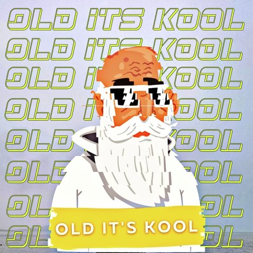 Old Its Kool