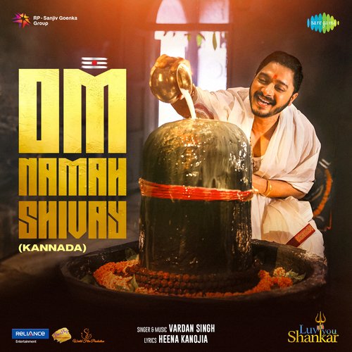 Om Namah Shivay (From "Luv You Shankar") (Kannada)