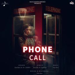 Phone Call-PlEKRAFjT1Q