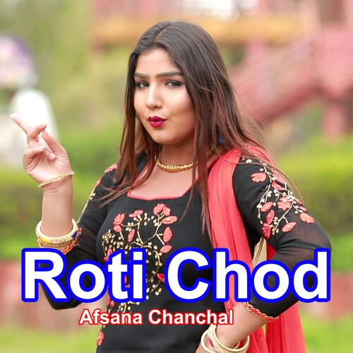 Roti Chod