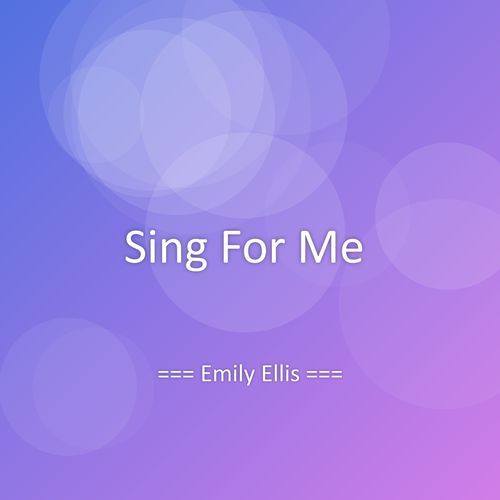 Sing For Me