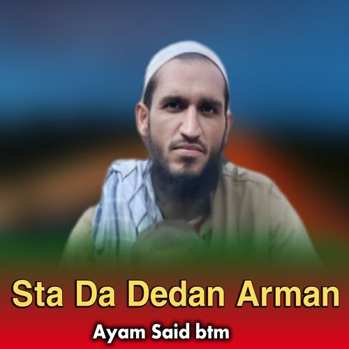 Sta Da Dedan Arman