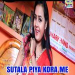 Sutala Piya Kora Me