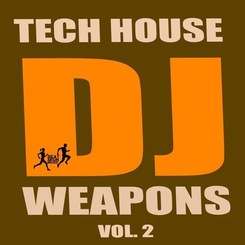 Tech House DJ Weapons, Vol. 2