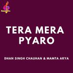Tera Mera Pyaro