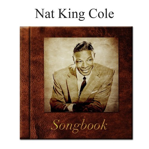 The Nat King Cole Songbook