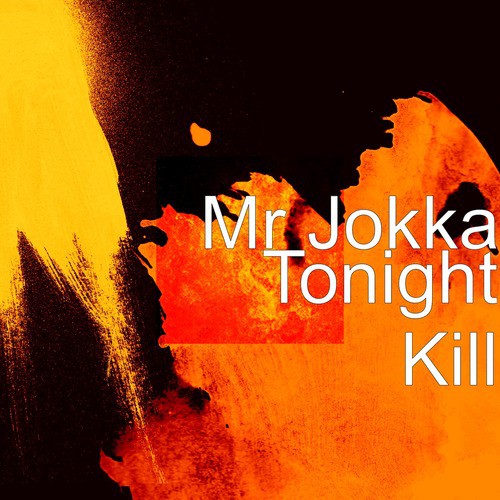 Tonight Kill