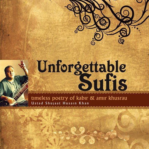Unforgettable Sufis