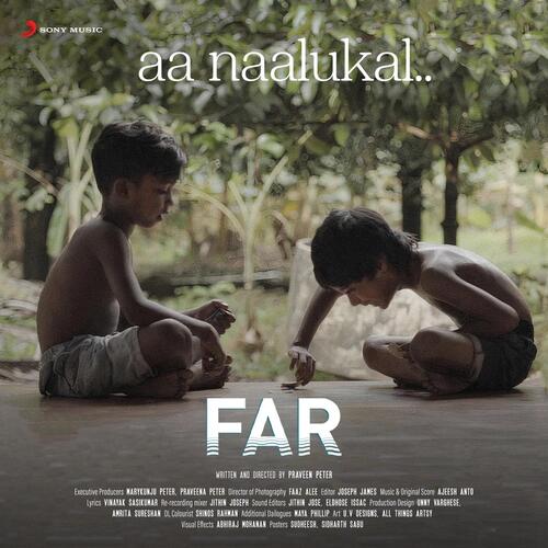 Aa Naalukal (From &quot;FAR&quot;)