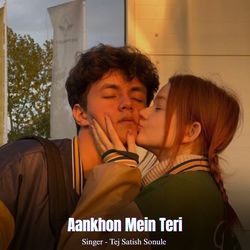 Aankhon Mein Teri