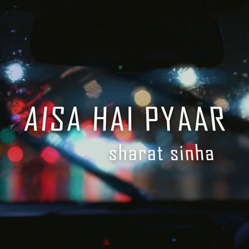 Aisa Hai Pyaar